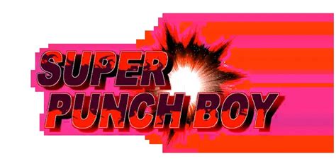 super punch boy f95zone|Super Punch Boy [v1.10] [excessm] .